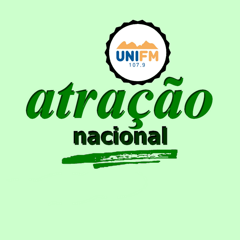 Atração Nacional na Uni FM